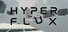 Hyper Flux