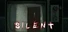 Silent