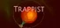 Trappist