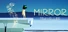 Mirror Traveller