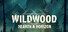 Wildwood: Hearth & Horizon