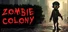 Zombie Colony