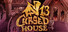 Cursed House 13