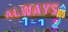 Always 1-1