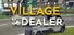 Village Dealer Simulator