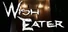 Wish Eater