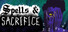 Spells and Sacrifice