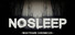NoSleep: Nightmare Chronicles
