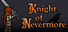 Knight of Nevermore