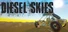 Diesel Skies