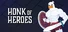 Honk of Heroes