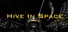 Hive In Space