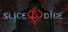 Slice & Dice