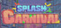 Splash Carnival