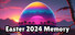 Easter 2024 Memory