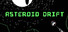 Asteroid Drift