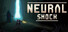 Neural Shock