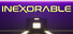 Inexorable