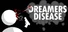Dreamers Disease