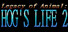 Legacy of Animal: Hog's Life 2