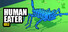 Human Eater Idle