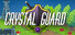 Crystal Guard TD