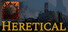 Heretical