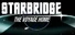 Starbridge: The Voyage Home