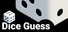 Dice Guess