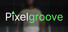 Pixelgroove