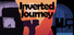 Inverted Journey