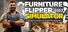 FURNITURE FLIPPER Simulator 2023: Revive, restoration & creative crafting