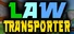 L.A.W Transporter