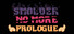 Smolder No More: Prologue