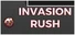 Invasion Rush