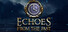 Echoes From The Past