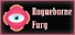 Rogueborne Fury