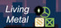 Living Metal
