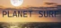 Planet Surf