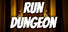 RUN DUNGEON