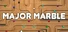 Major Marble