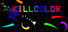 KILLCOLOR