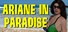 Ariane in Paradise