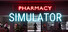 Pharmacy Simulator