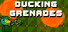 Ducking Grenades