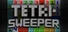 Tetrisweeper