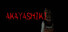 AKAYASHIKI | あかやしき