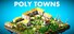 Poly Towns