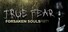 True Fear: Forsaken Souls Part 1