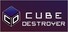 Cube Destroyer